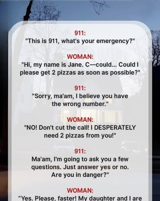 911 GETS CALL FROM SCARED WOMAN, OPERATOR REALIZES SHE IS IN TROUBLE