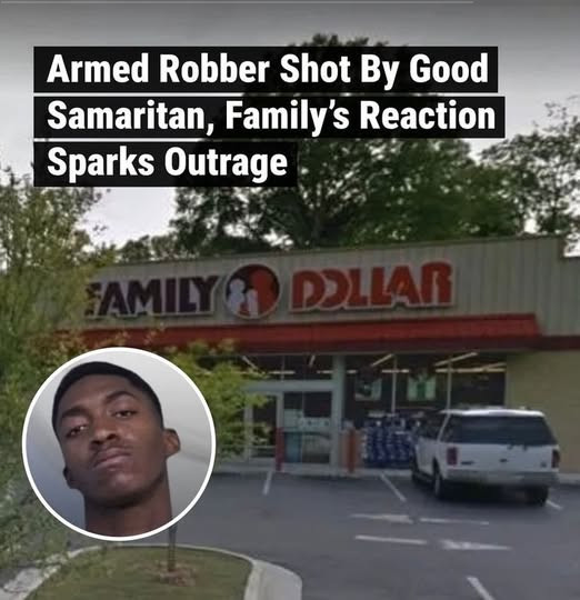 Good Samaritan Shoots Armed Robber — But the Family’s Reaction Causes a Firestorm