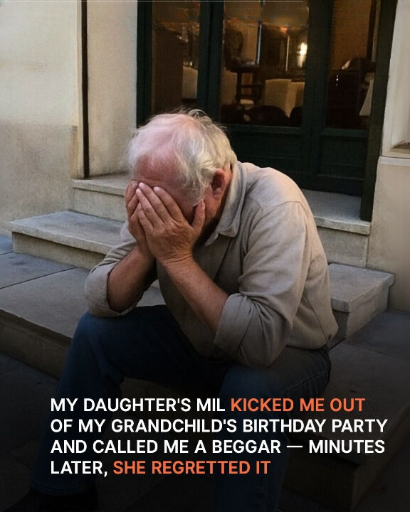 I Was Kicked Out of My Granddaughter’s Birthday Party — Called a Beggar by My Daughter’s Husband’s Mother