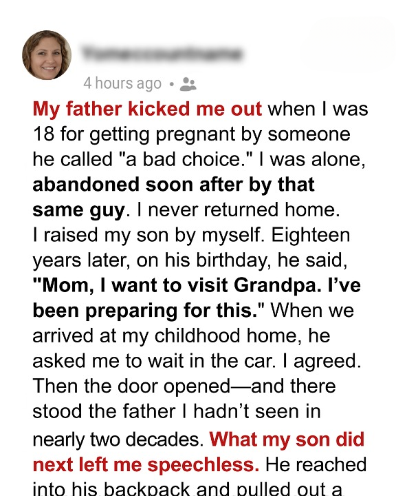 My Father Threw Me Out After Learning I Was Pregnant — Nearly Two Decades Later, My Son Showed Up at His Door