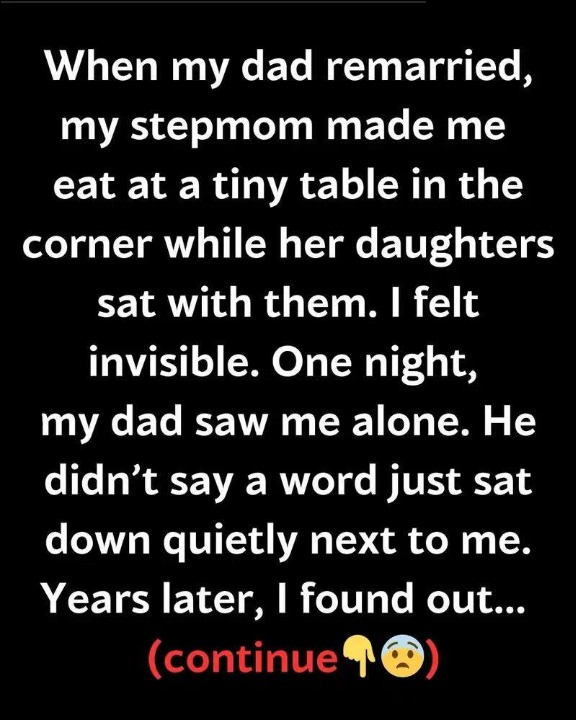 I was seated next to my dad at the small table.