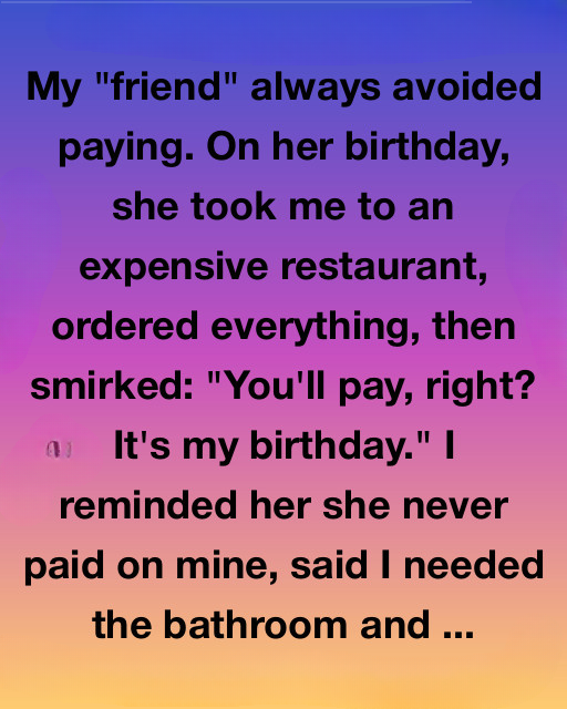 She Always Found a Way to Avoid Paying — Until the Day That Changed Everything